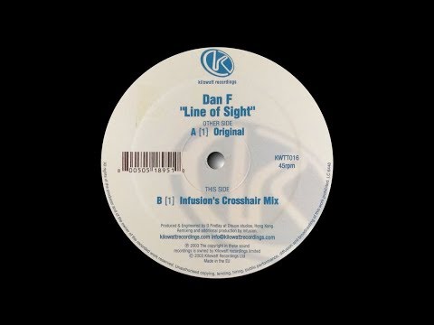 Dan F - Line Of Sight (Infusion's Crosshair Mix)