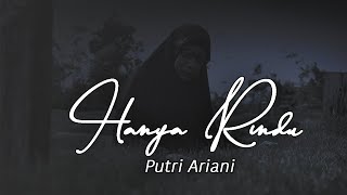 Download lagu HANYA RINDU - PUTRI ARIANI mp3 Download lagu HANYA RINDU - PUTRI ARIANI mp3