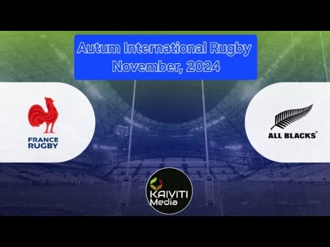 1st Half ● New Zealand vs. France ● Nov 16, 2024 ●