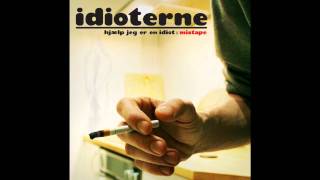 Idioterne - Idiot og langt ude (D-ON, Latex Lax, Kim Jensen, Rødhætte, Ham Den Lange)