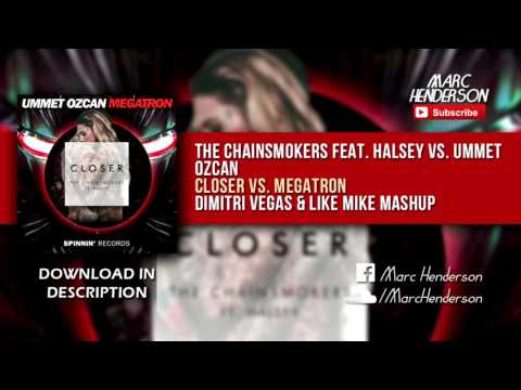 Closer vs. Megatron (Dimitri Vegas & Like Mike Mashup)