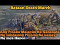 Ang pananakop ng mga hapon at ang Bataan death march |DMS TV|