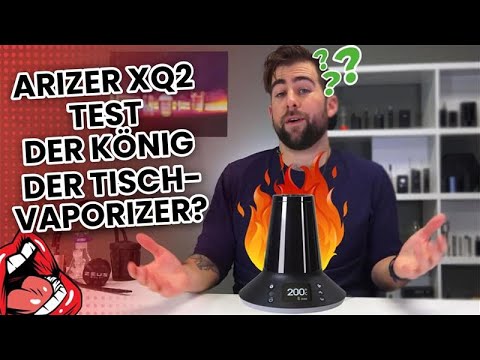 Arizer XQ2 Test: Der beste Desktop Vaporizer unter 200€? | TVape