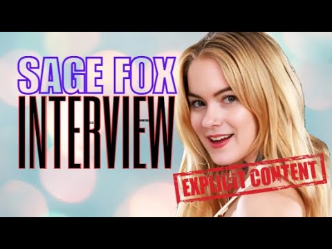 Sage Fox Interview