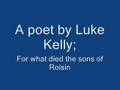 Luke Kelly - For what died the sons of Roisin