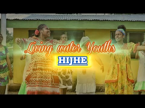 HIJHE _ LIVING WATER Youths