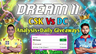 CSK VS DC DREAM11 TEAM , CSK VS DC DREAM11 , CSK VS DC , CSK VS DC IPL TODAY DREAM11 PREDICTION