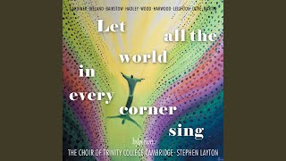 Harwood: O How Glorious Is the Kingdom