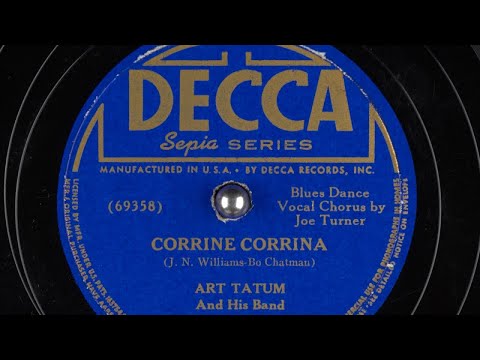 Art Tatum and His Band - Corrine Corrina [1941]