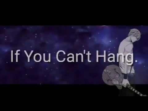 If You Can't Hang Nightcore Lyics