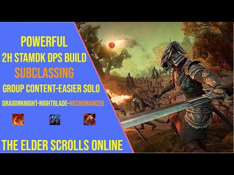 Powerful Stamina Dragonknight 2H DPS Build for ESO Update 47 - Subclassing Build