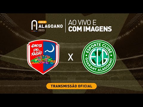 Grota do Facão x Guarany Alagoano - ALAGOANO SUB 20 - 1ª FASE