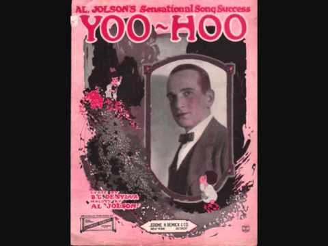 Al Jolson - Yoo-Hoo (1921)