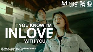 You know i’m in love with you - Monica , Steven ft. Jake piedad &amp; Axzen (Official Music Video)