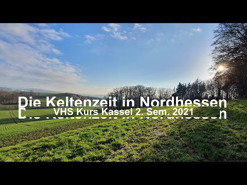 Die Keltenzeit im Norden Hessens -Ein Kurs der VHS Kassel-