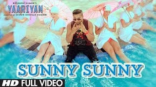  Sunny Sunny Yaariyan  Full Video Song (Film Versi