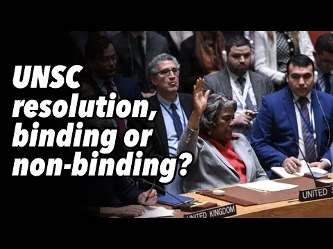 UNSC resolution, binding or non-binding?