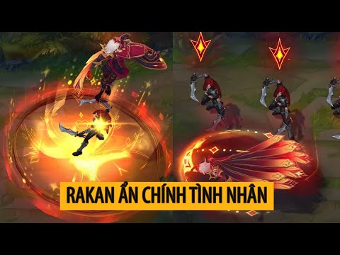 Trang phục Rakan Ẩn Chính Tình Nhân ( Arcana Rakan Skin Spotlight )