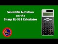 Scientific Notation on the Sharp EL-531 XT Calculator