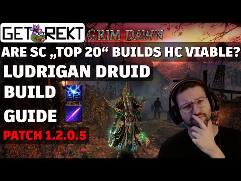 Grim Dawn Build Highlight - Ludrigan Druid - SC "TOP 20"