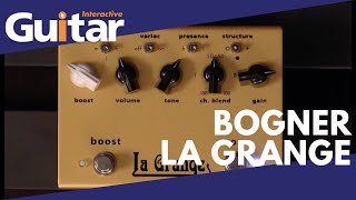 Video thumbnail for Bogner La Grange | Review by Guitar Interactive Magazine
