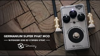 Video thumbnail for Keeley Electronics Germanium Super Phat Mod & Fender EOB Ed O'Brien Radiohead Stratocaster Sustainer by Keeley Electronics