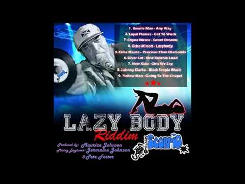 Lazy Body Riddim - Sweeet Dreams - Chyna Nicole
