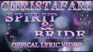 Spirit and Bride Music Video
