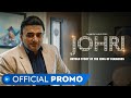 Johri | Official Promo | Episode 21 to 25 Out Now | MX Exclusive Series
