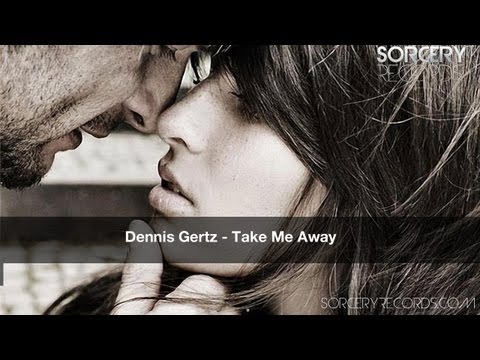 Dennis Gertz - Take Me Away (Oldfix Remix)