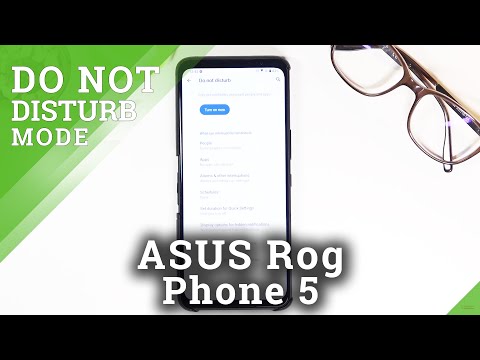 How to Activate Do Not Disturb Mode in ASUS ROG Phone 5 – Silent Preferences