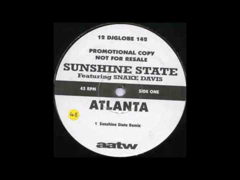 Sunshine State feat. Snake Davis - Atlanta (Sunshine State Club Extravaganza)