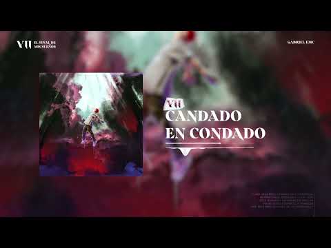 Gabriel EMC - Candado En Condado | El final de mis sueños