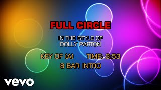 Dolly Parton - Full Circle (Karaoke)