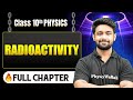 Radioactivity Complete Chapter In One Shot Class 10 Physics ICSE Board LEGEND 2026