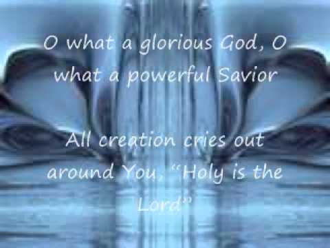 Glorious God