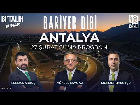 "27 Şubat Cuma" Antalya | Yüksel Saymaz, Serdal Akkuş, Mehmet Barutçu