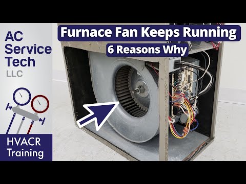 Furnace BLOWER FAN Motor WON'T SHUT OFF! 6 Reasons Why the FAN KEEPS RUNNING!