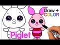 How To Draw Color Piglet Easy From Winnie The Pooh Disney Cuties