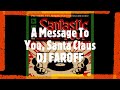 A Message To You, Santa Claus [Mashup] - DJ FAROFF [2008]