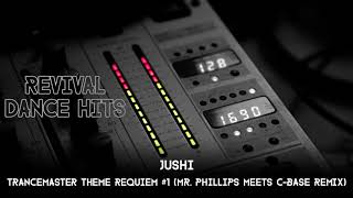 Jushi - Trancemaster Theme Requiem #1 (Mr. Phillips Meets C-Base Remix) [HQ]