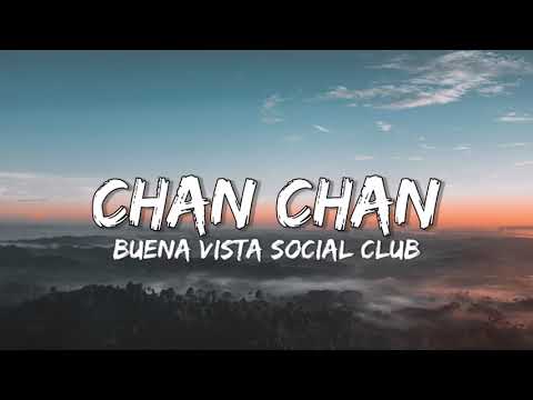 Chan Chan - Buena Vista Social Club (Letra/Lyrics) (Long Version) 🎵