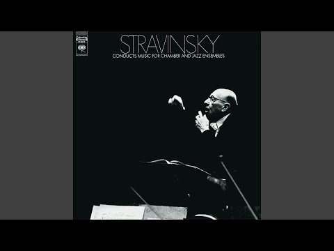 Portrait of Stravinsky - Stravinsky in Rehearsal: Concerto for Piano and Wind Instruments