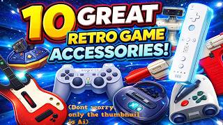 10 GREAT VIDEO GAME ACCESSORIES!