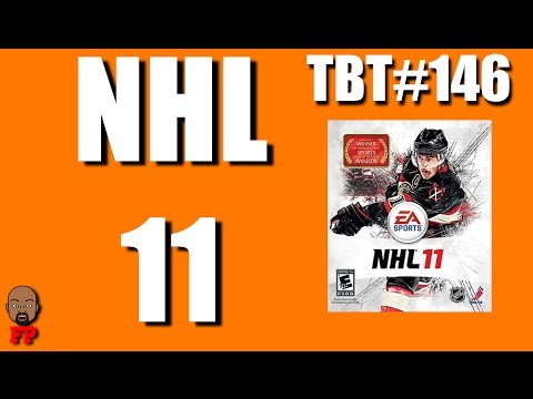 NHL 11 | TBT | Ep. 146