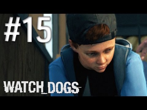 Watch Dogs Gameplay Walkthrough - Part 15 - Hold On Kiddo [Giveaway]