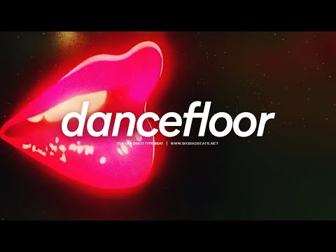Dua Lipa x Funk Pop Type Beat - "Dancefloor" (Prod. BigBadBeats)