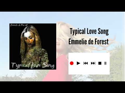 Emmelie de Forest - Typical Love Song (audio)