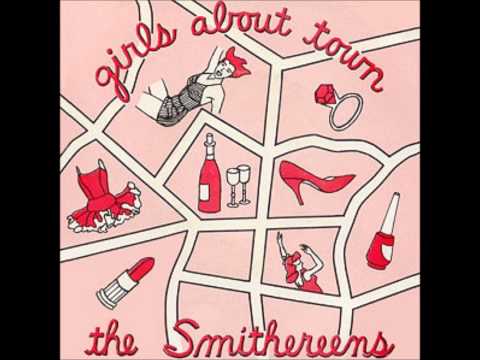 The Smithereens - Girls About Town