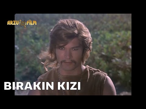 Tarkan Güçlü Kahraman - Bırakın Kızı